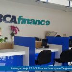 Lowongan Kerja PT BCA Finance Penempatan Cilegon dan Sekitarnya