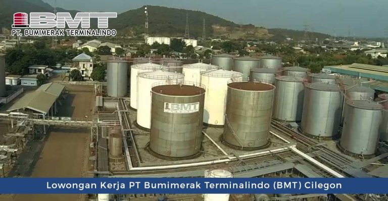 Lowongan Kerja PT Bumimerak Terminalindo (BMT) Cilegon