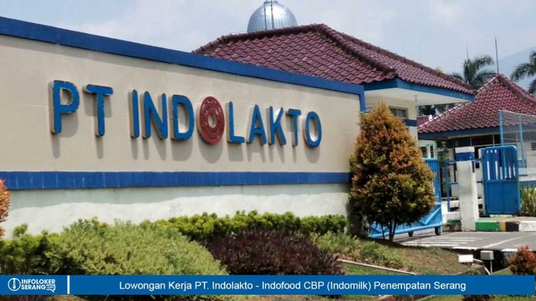 Lowongan Kerja PT. Indolakto - Indofood CBP (Indomilk) Penempatan Serang