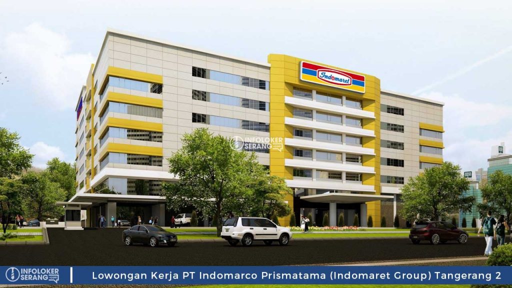 Lowongan Kerja Banyak Posisi PT Indomarco Prismatama (Indomaret Group)  Cabang Tangerang 2 - Info Loker Serang