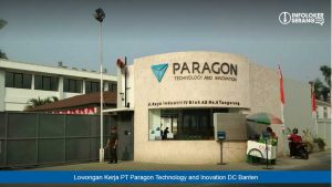 Lowongan Kerja Operator Produksi PT Paragon Technology and Inovation Plant Jatake Tangerang